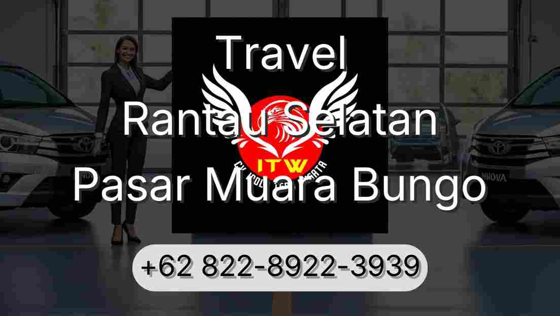 Travel Rantau Selatan Pasar Muara Bungo