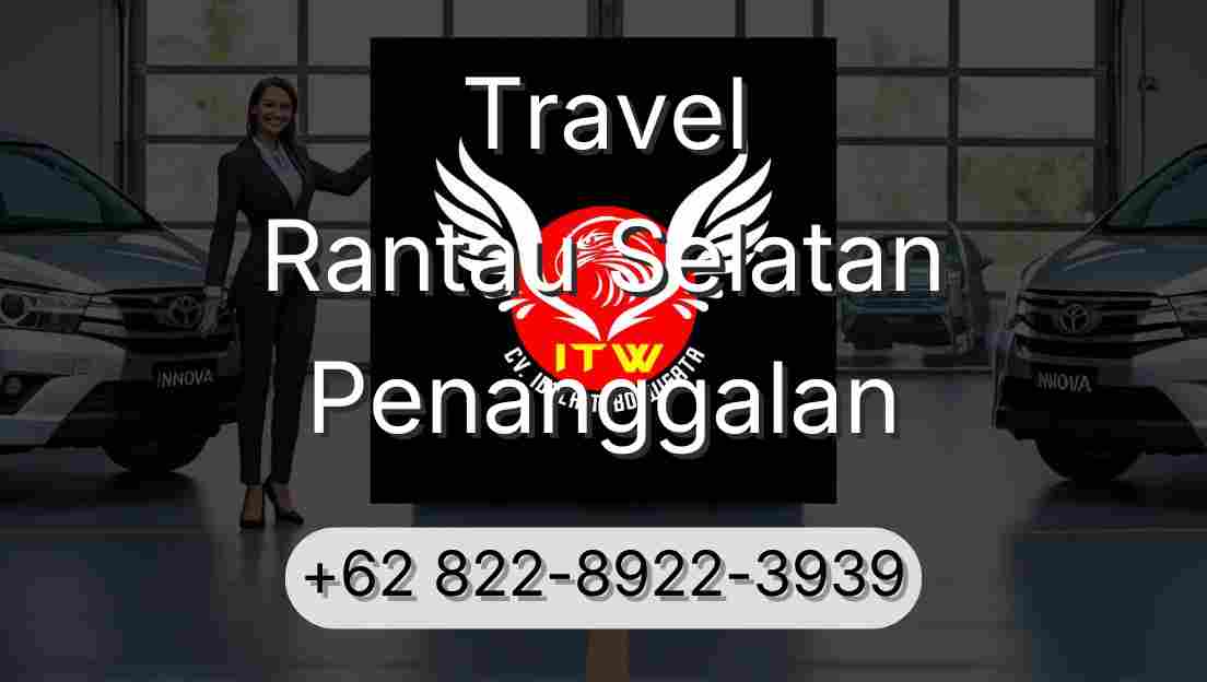 Travel Rantau Selatan Penanggalan