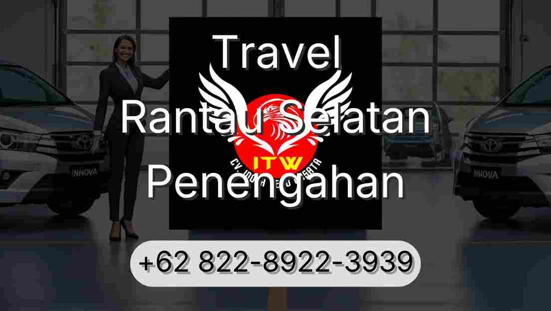 Travel Rantau Selatan Penengahan