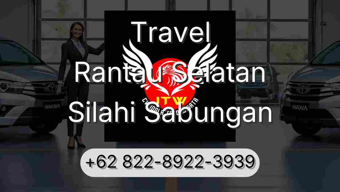 Travel Rantau Selatan Silahi Sabungan