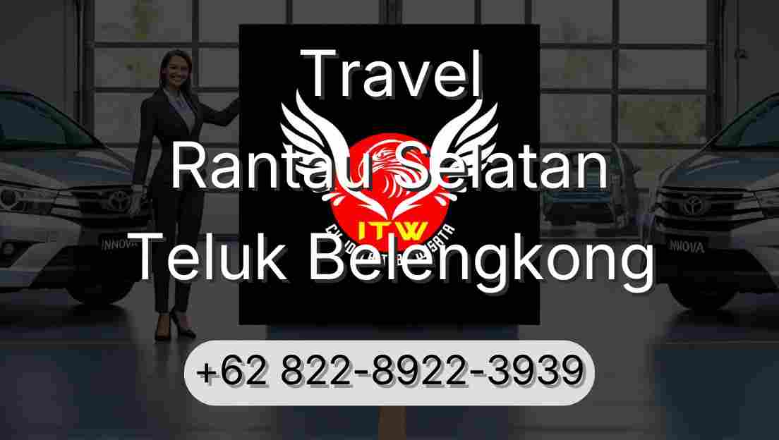 Travel Rantau Selatan Teluk Belengkong