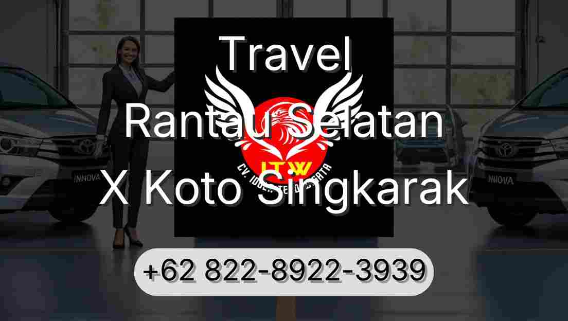Travel Rantau Selatan X Koto Singkarak