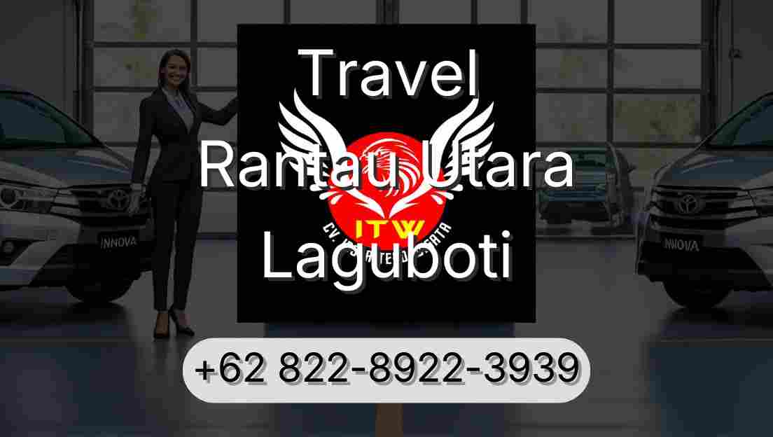 Travel Rantau Utara Laguboti