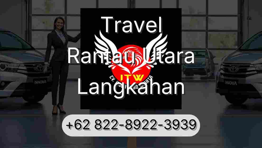 Travel Rantau Utara Langkahan