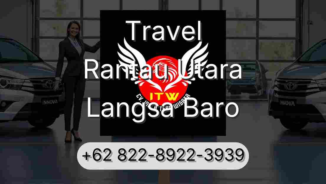 Travel Rantau Utara Langsa Baro