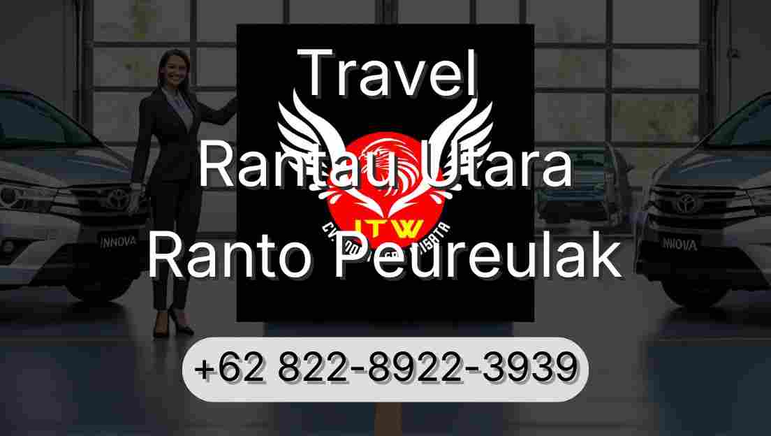 Travel Rantau Utara Ranto Peureulak