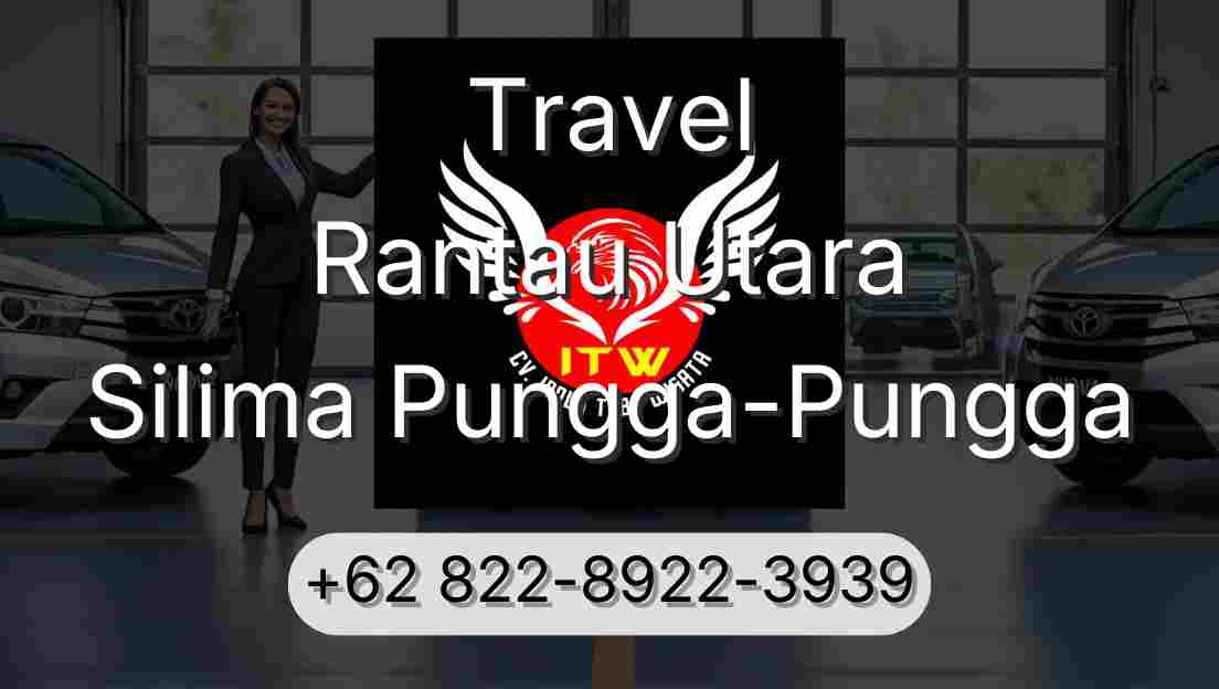Travel Rantau Utara Silima Pungga-Pungga