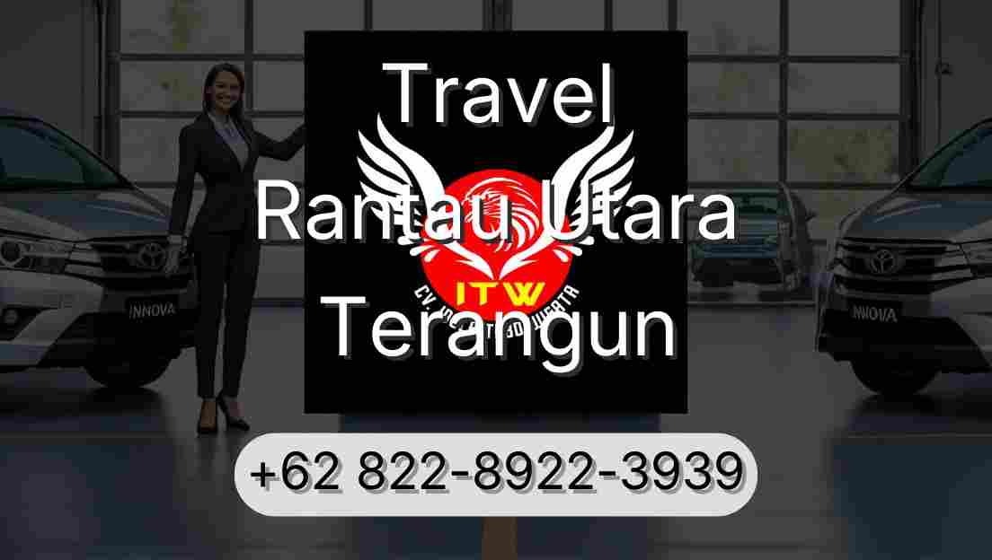 Travel Rantau Utara Terangun