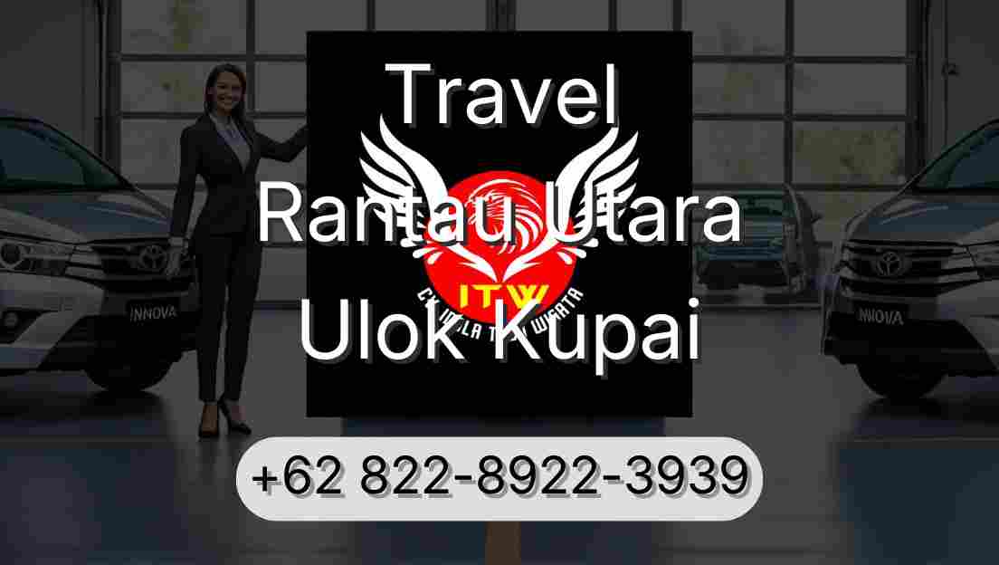 Travel Rantau Utara Ulok Kupai