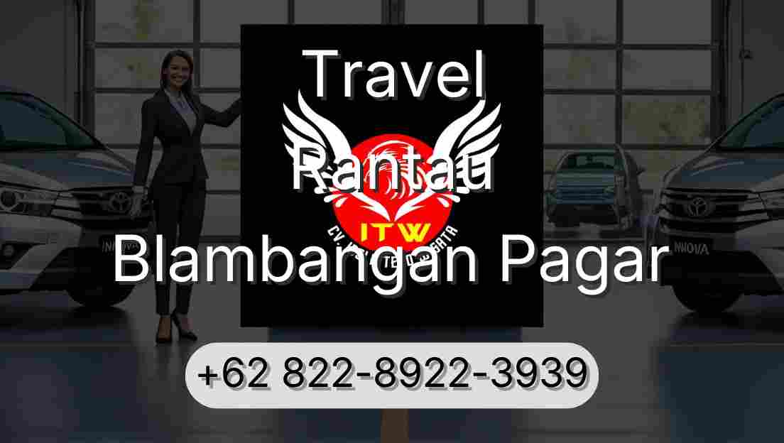 Travel Rantau Blambangan Pagar