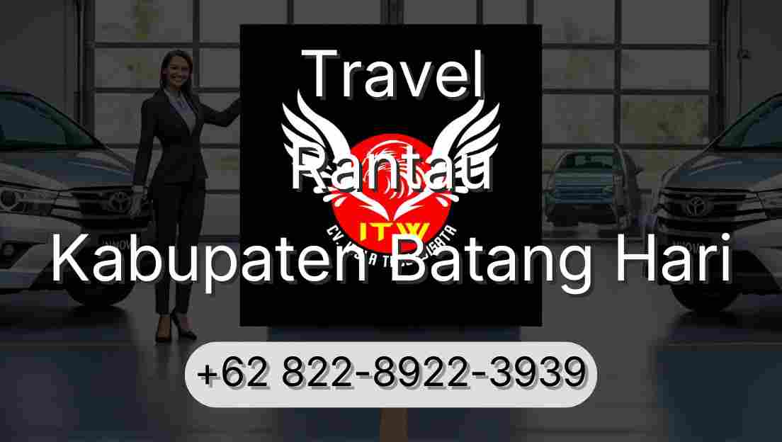 Travel Rantau Kabupaten Batang Hari
