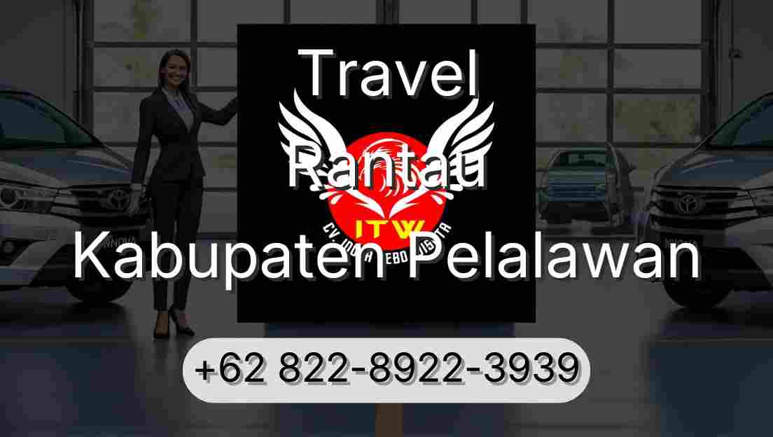 Travel Rantau Kabupaten Pelalawan