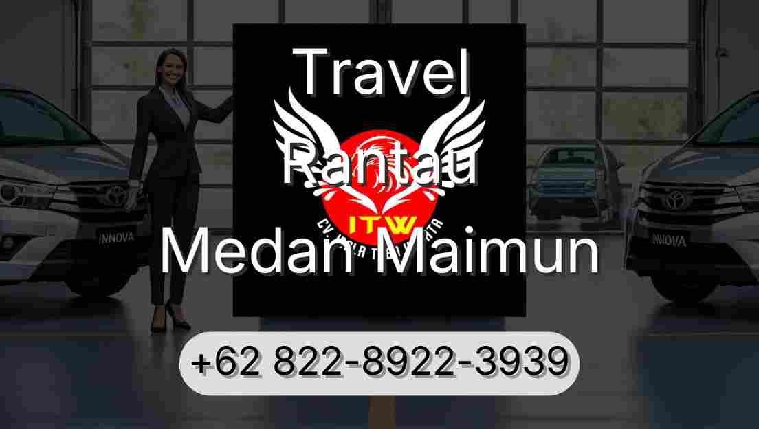 Travel Rantau Medan Maimun