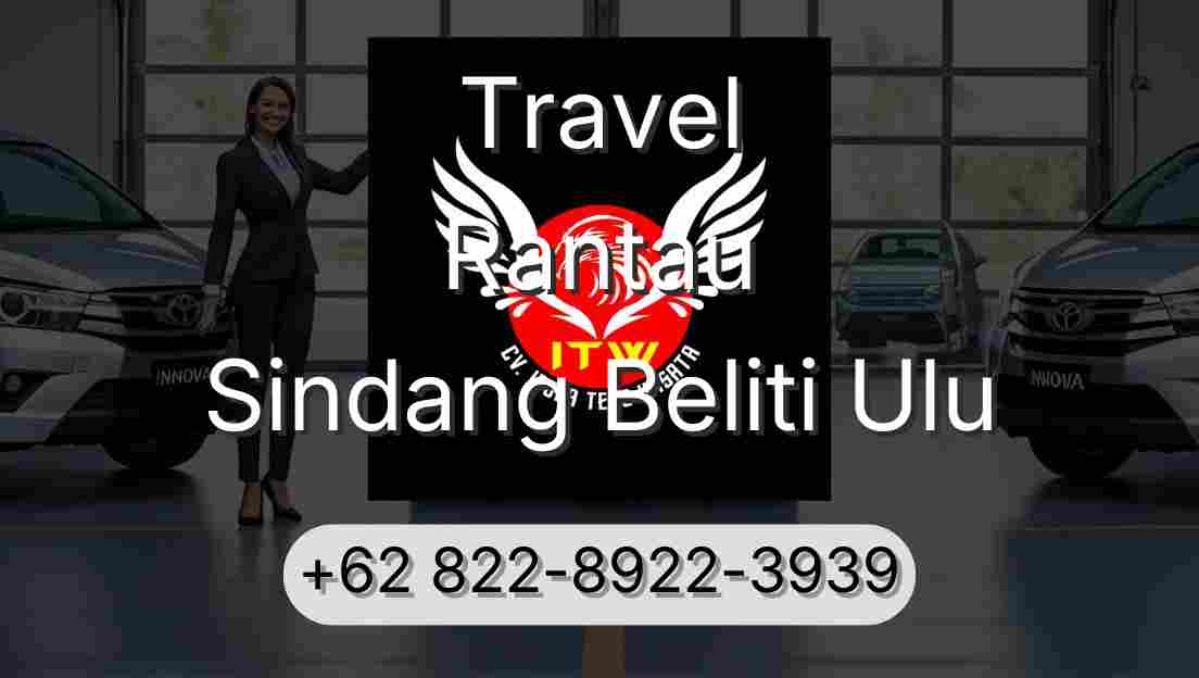 Travel Rantau Sindang Beliti Ulu