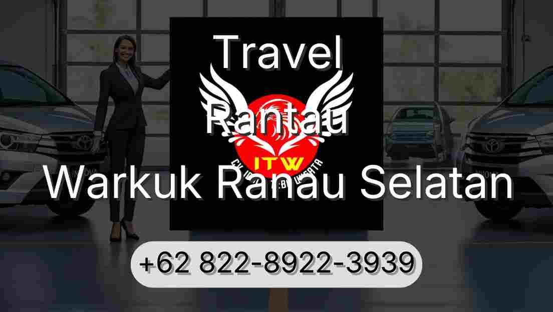 Travel Rantau Warkuk Ranau Selatan