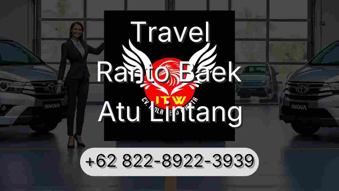 Travel Ranto Baek Atu Lintang