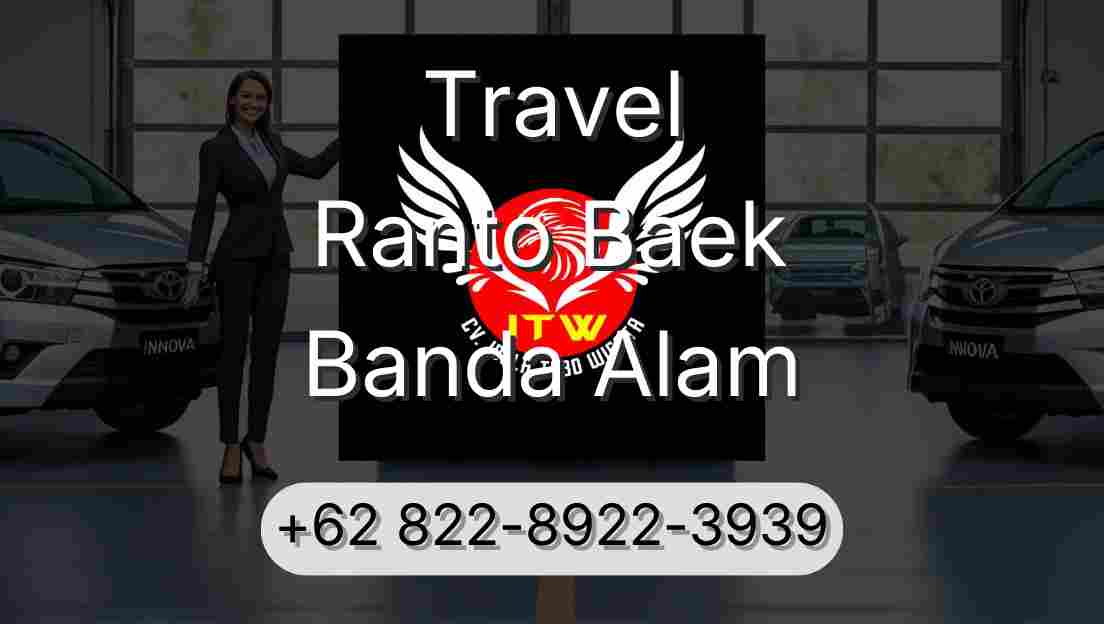 Travel Ranto Baek Banda Alam