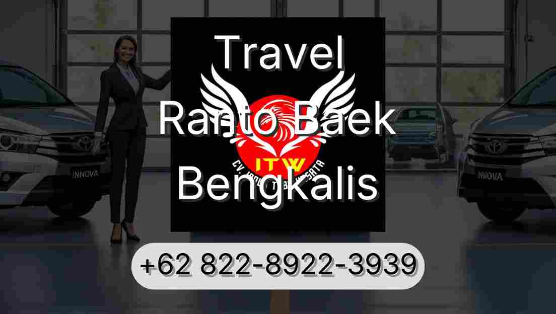 Travel Ranto Baek Bengkalis
