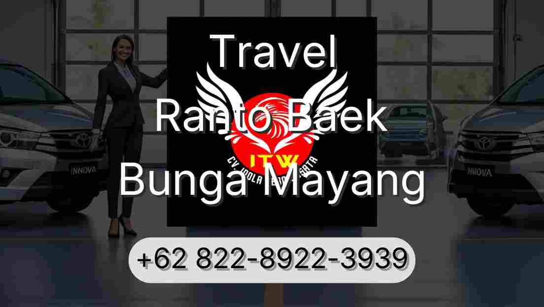 Travel Ranto Baek Bunga Mayang