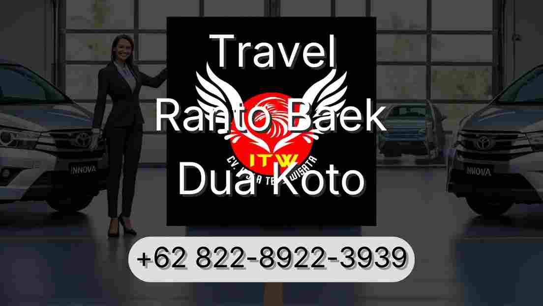 Travel Ranto Baek Dua Koto