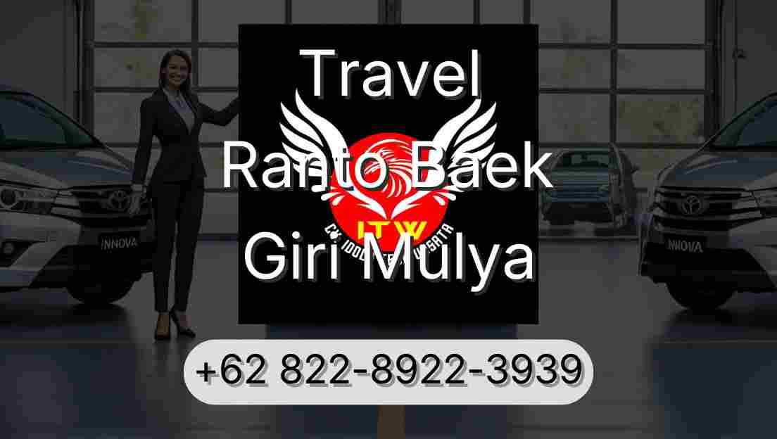 Travel Ranto Baek Giri Mulya