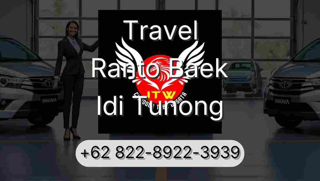 Travel Ranto Baek Idi Tunong