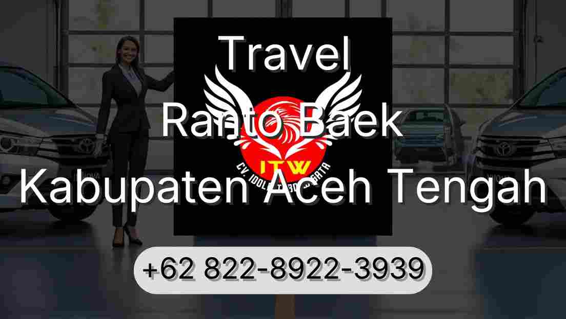 Travel Ranto Baek Kabupaten Aceh Tengah