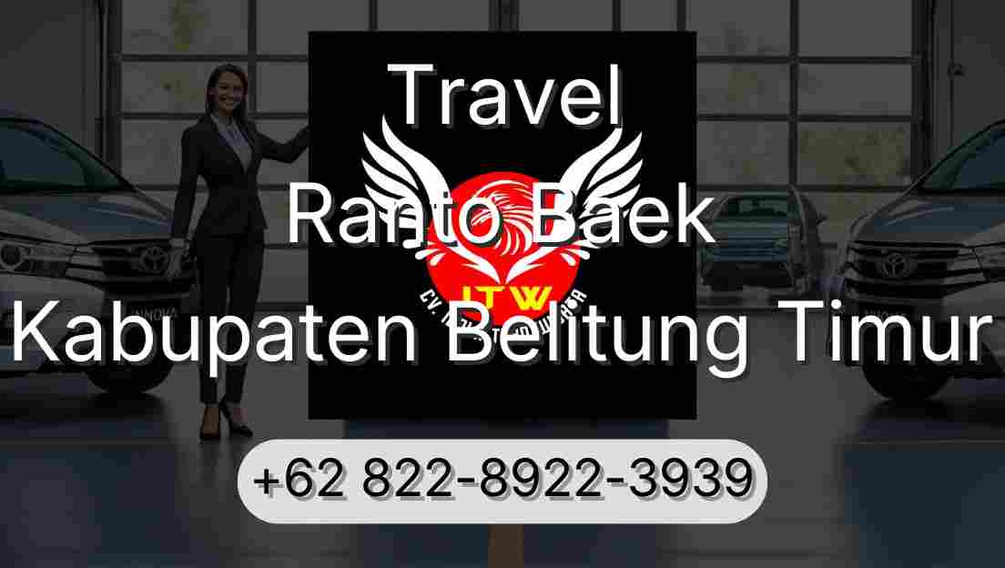 Travel Ranto Baek Kabupaten Belitung Timur