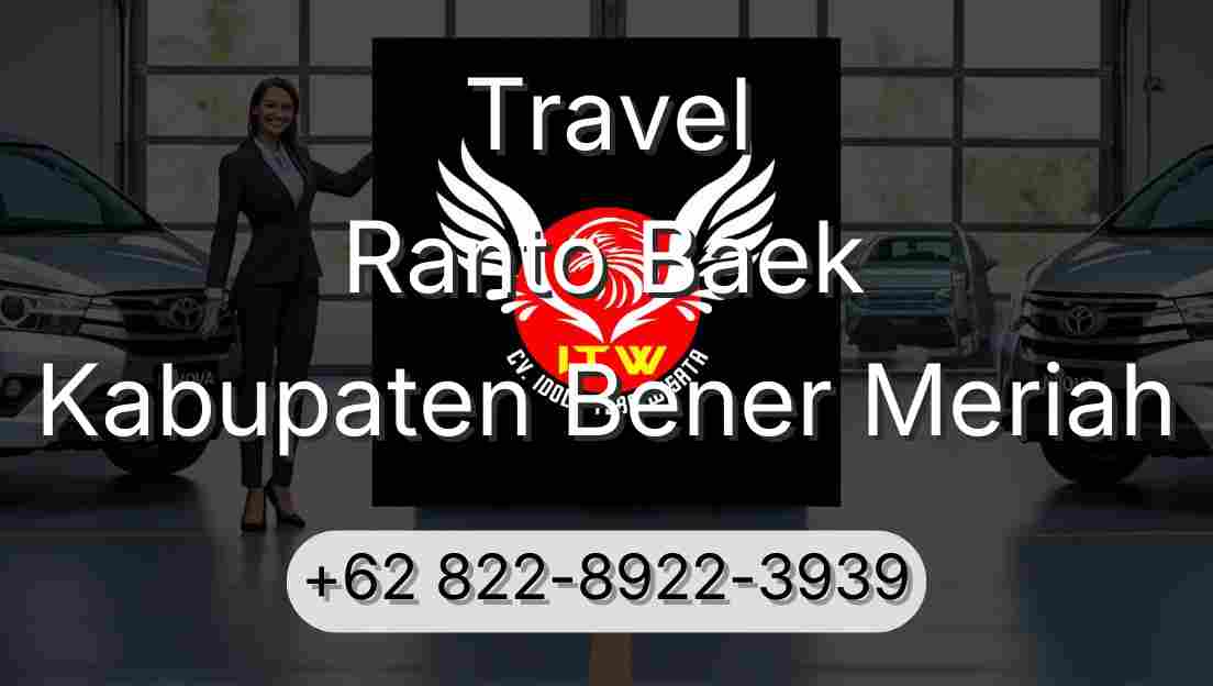 Travel Ranto Baek Kabupaten Bener Meriah