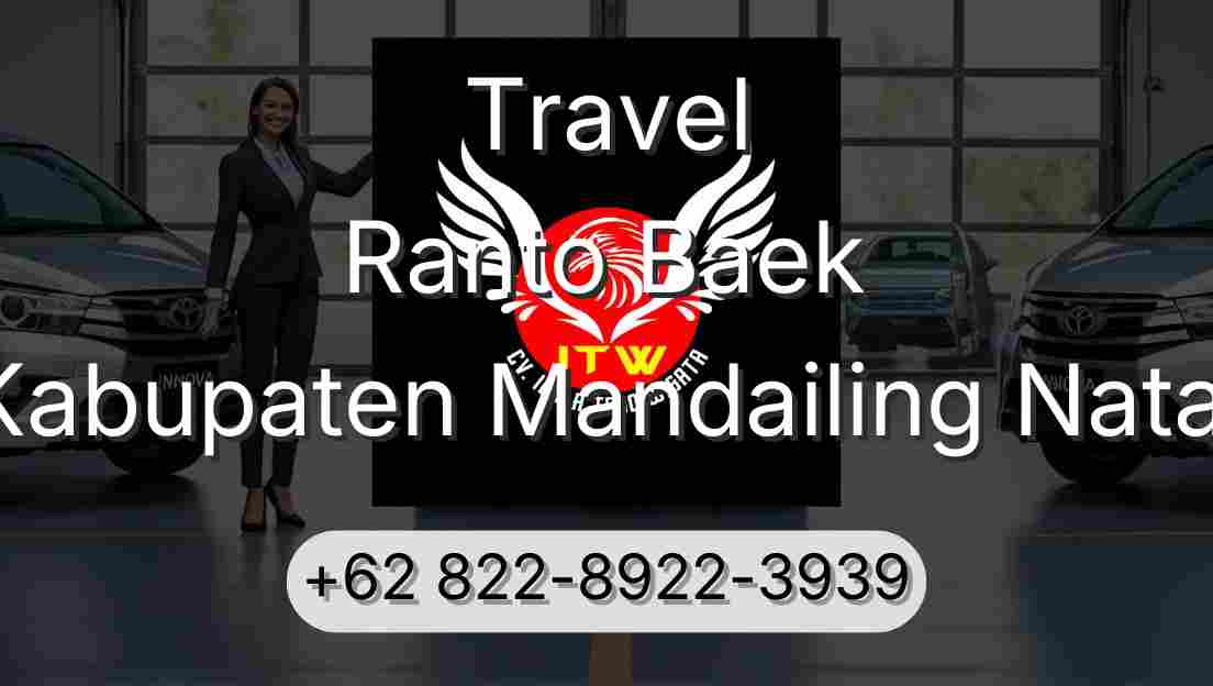 Travel Ranto Baek Kabupaten Mandailing Natal