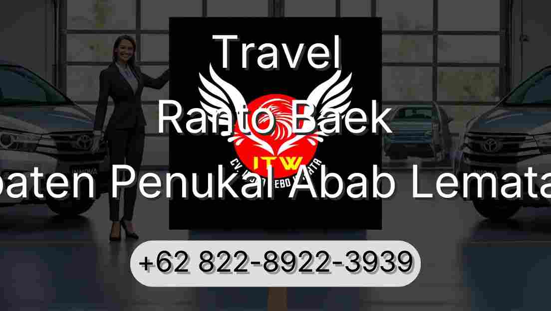 Travel Ranto Baek Kabupaten Penukal Abab Lematang Ilir