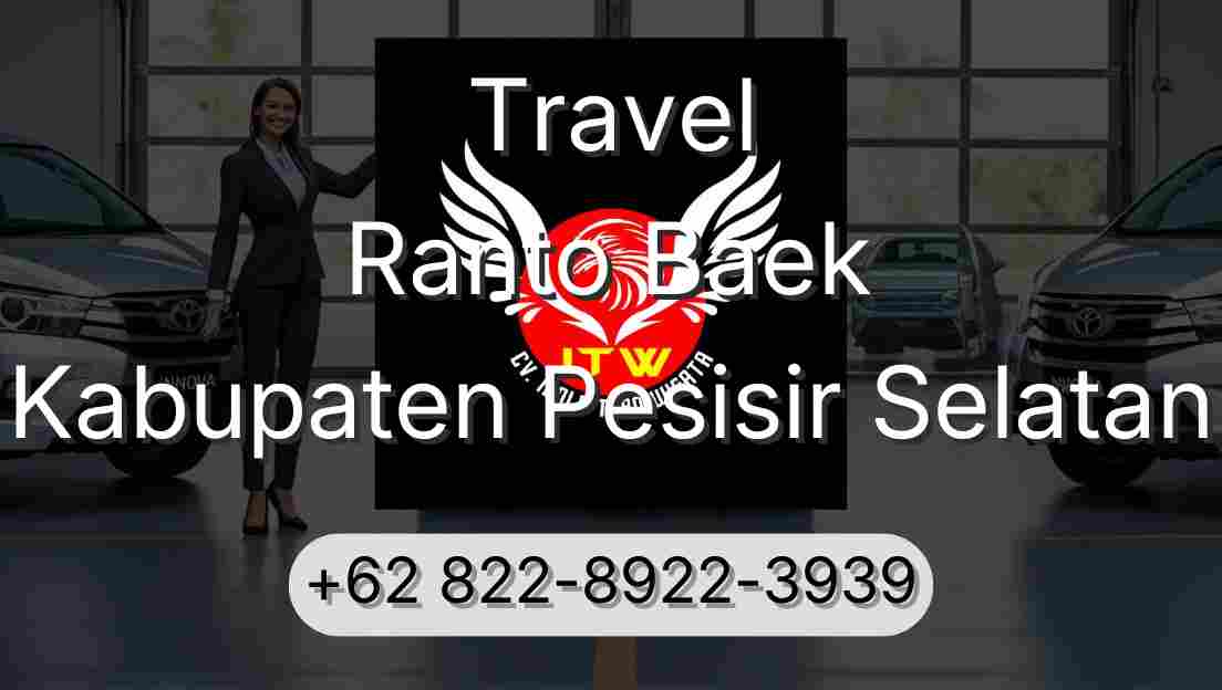Travel Ranto Baek Kabupaten Pesisir Selatan
