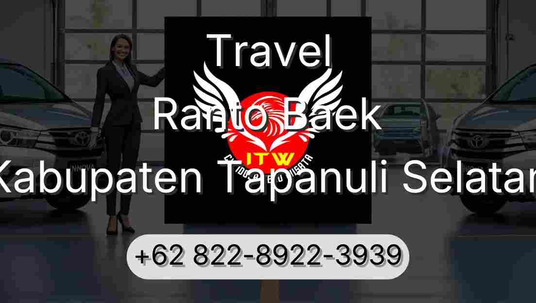 Travel Ranto Baek Kabupaten Tapanuli Selatan