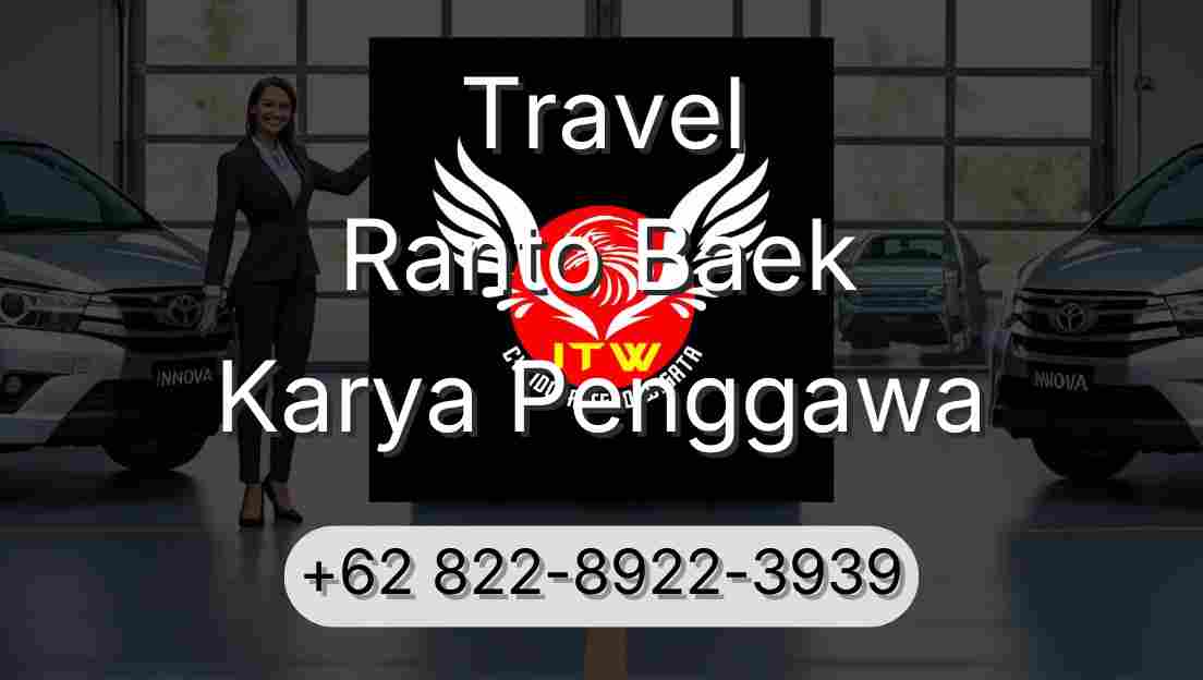 Travel Ranto Baek Karya Penggawa