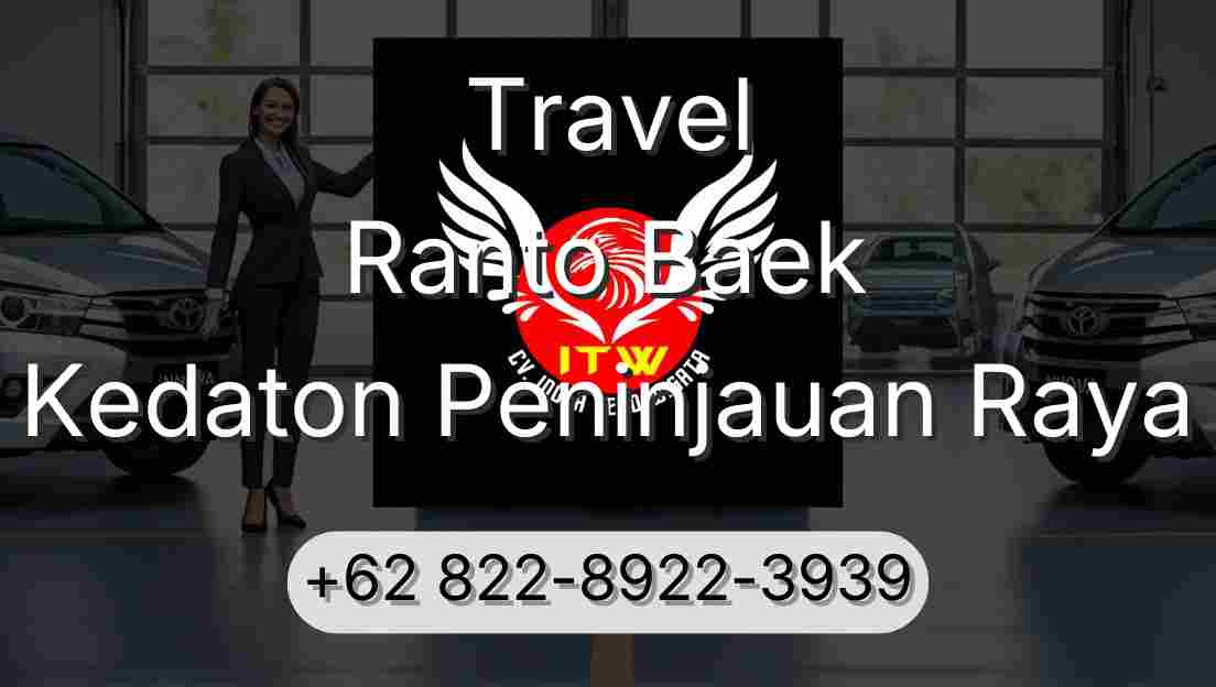 Travel Ranto Baek Kedaton Peninjauan Raya