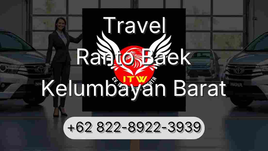 Travel Ranto Baek Kelumbayan Barat
