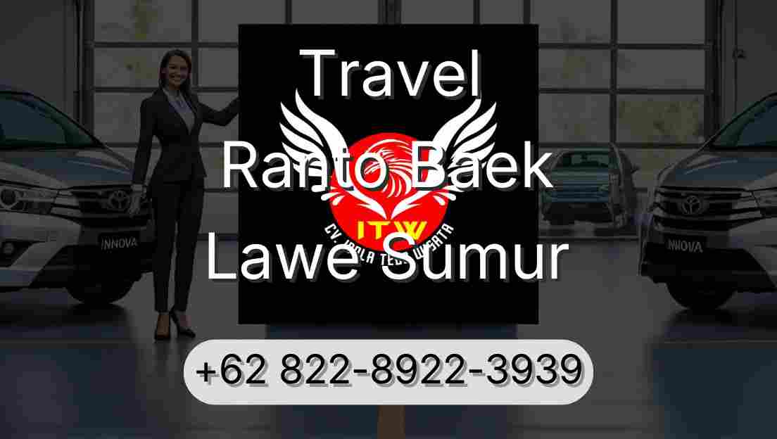 Travel Ranto Baek Lawe Sumur