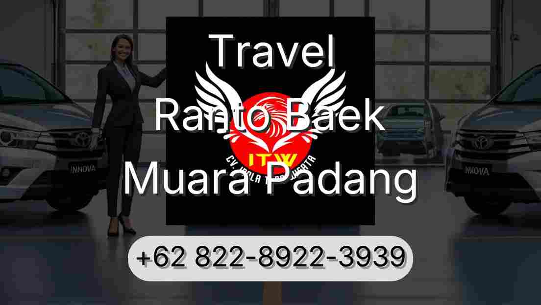 Travel Ranto Baek Muara Padang