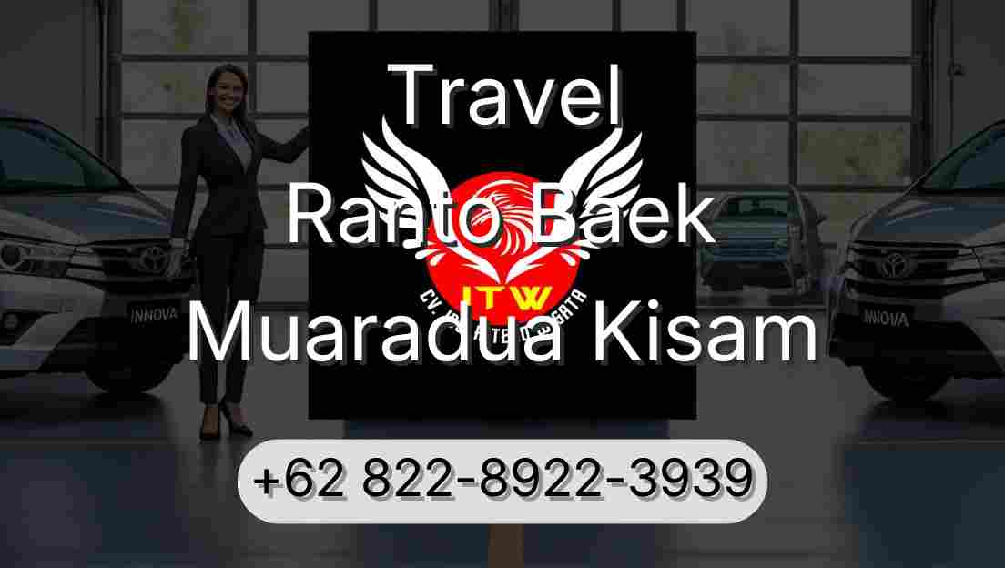 Travel Ranto Baek Muaradua Kisam