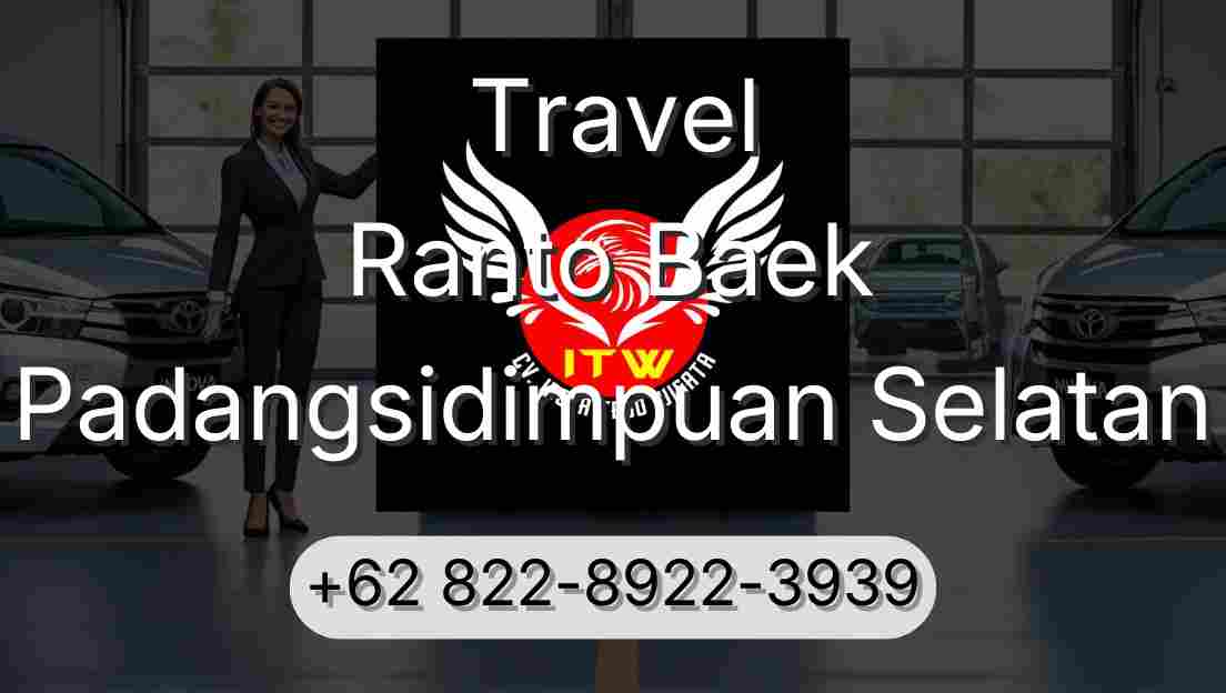 Travel Ranto Baek Padangsidimpuan Selatan