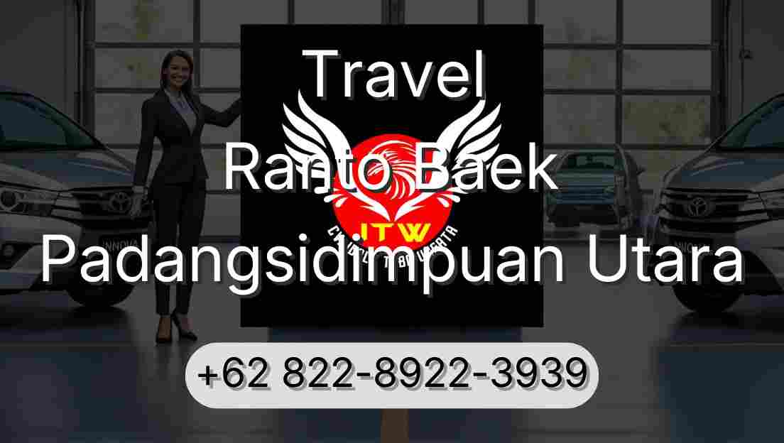 Travel Ranto Baek Padangsidimpuan Utara
