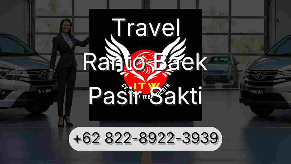 Travel Ranto Baek Pasir Sakti