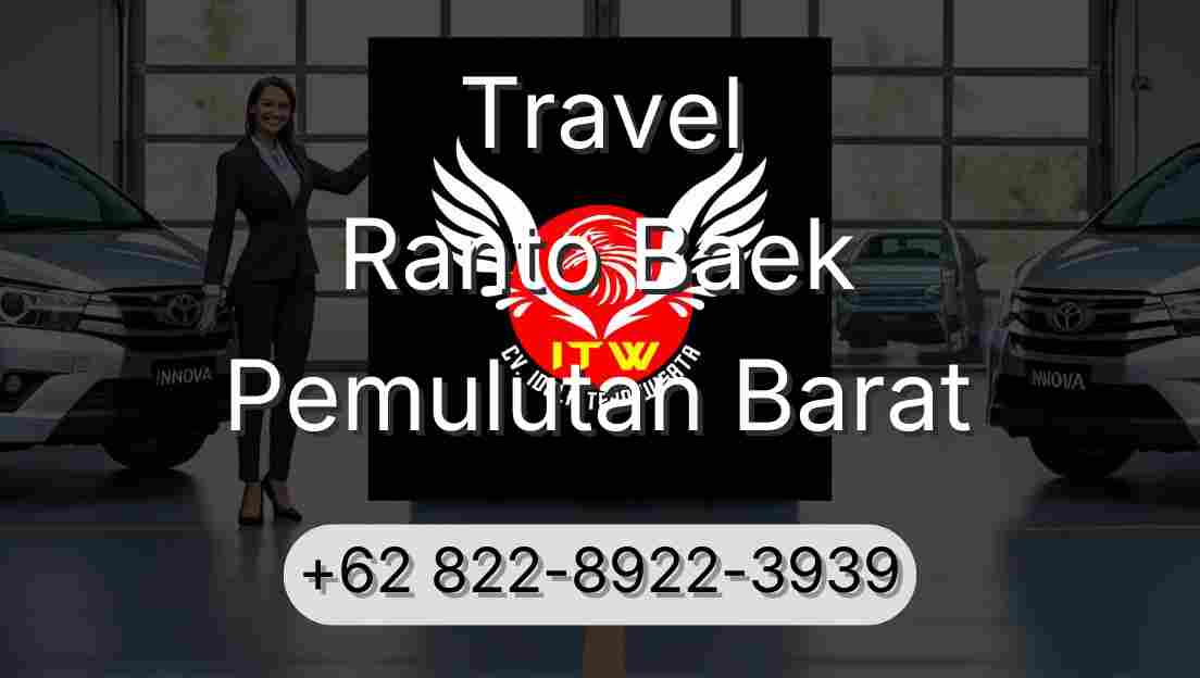 Travel Ranto Baek Pemulutan Barat