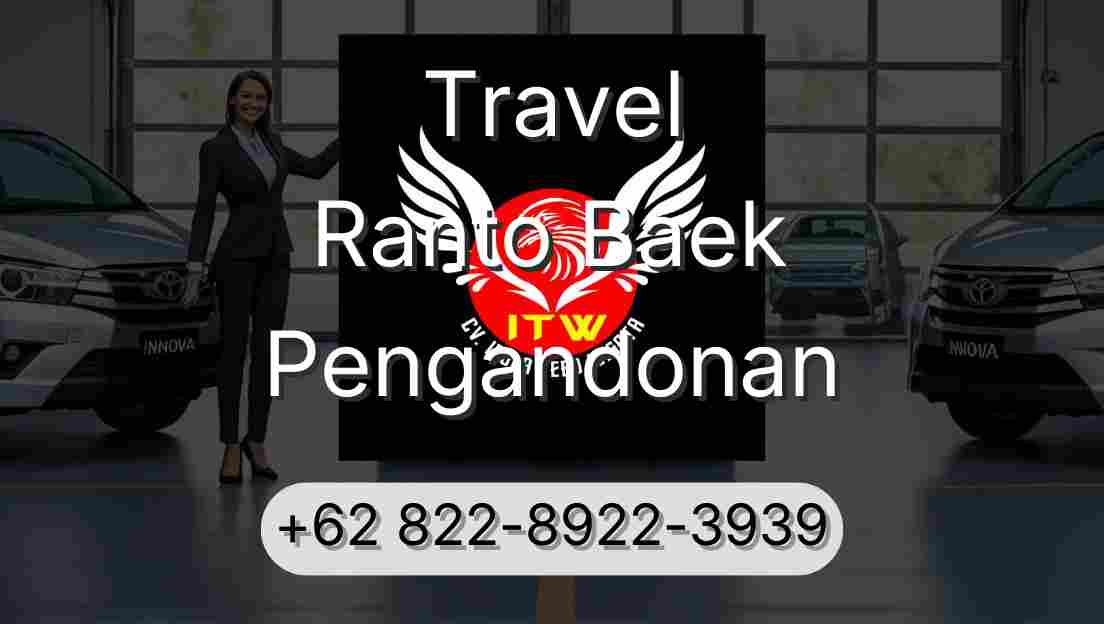 Travel Ranto Baek Pengandonan