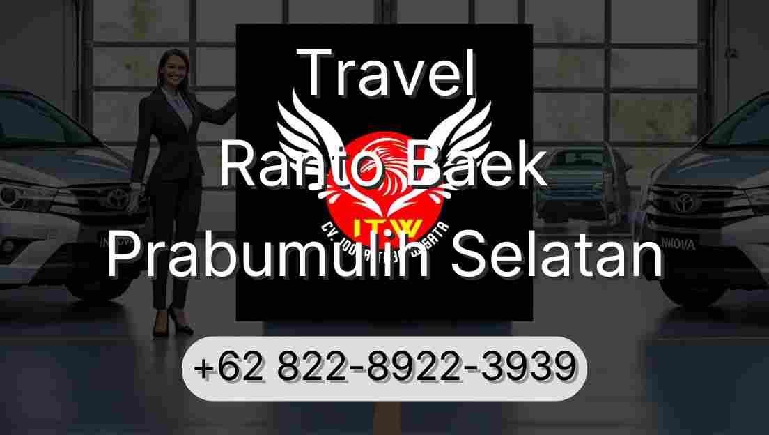 Travel Ranto Baek Prabumulih Selatan