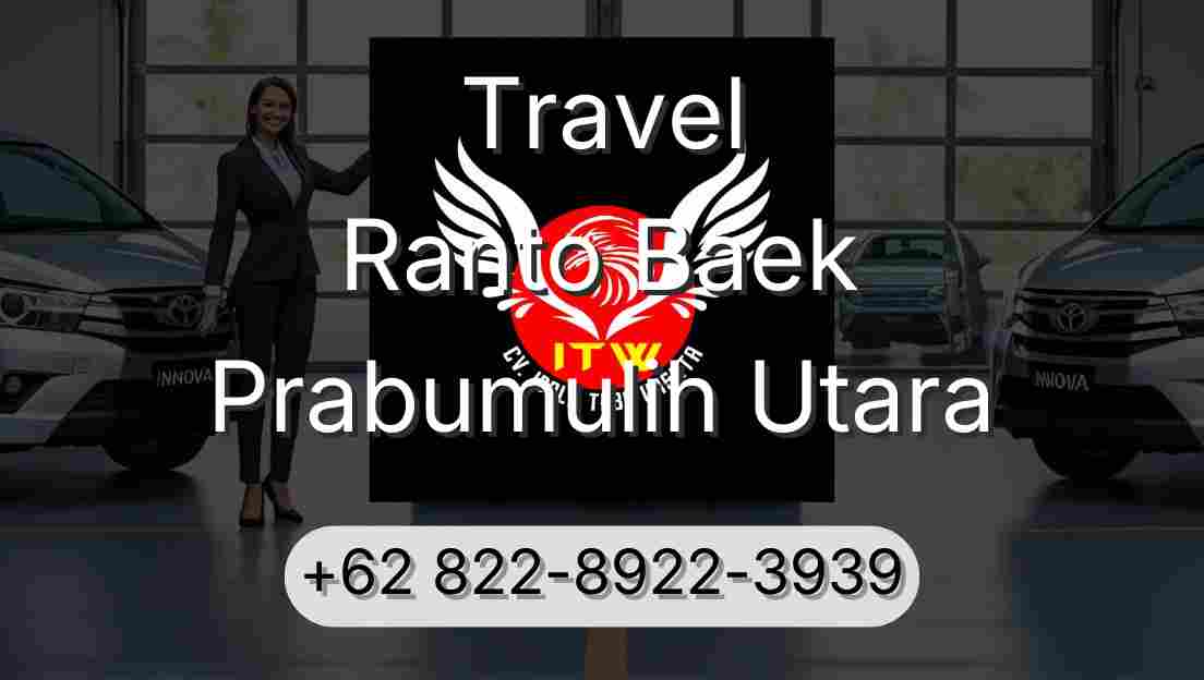 Travel Ranto Baek Prabumulih Utara