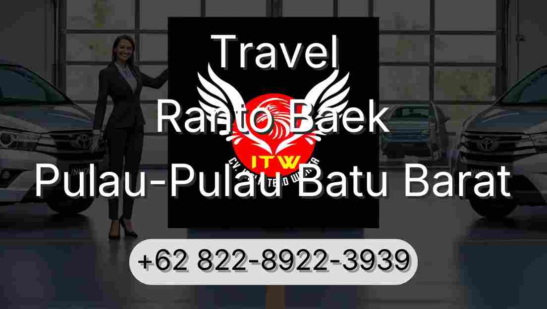 Travel Ranto Baek Pulau-Pulau Batu Barat