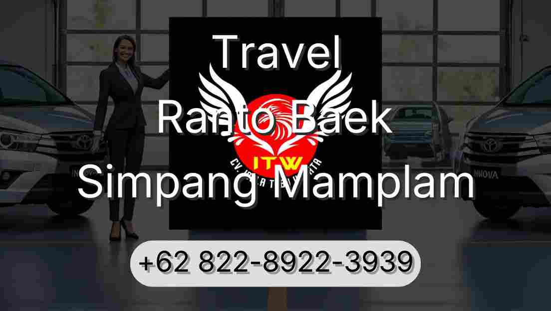 Travel Ranto Baek Simpang Mamplam