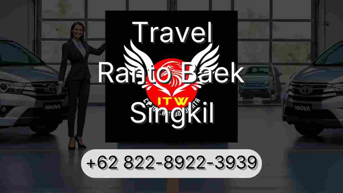 Travel Ranto Baek Singkil