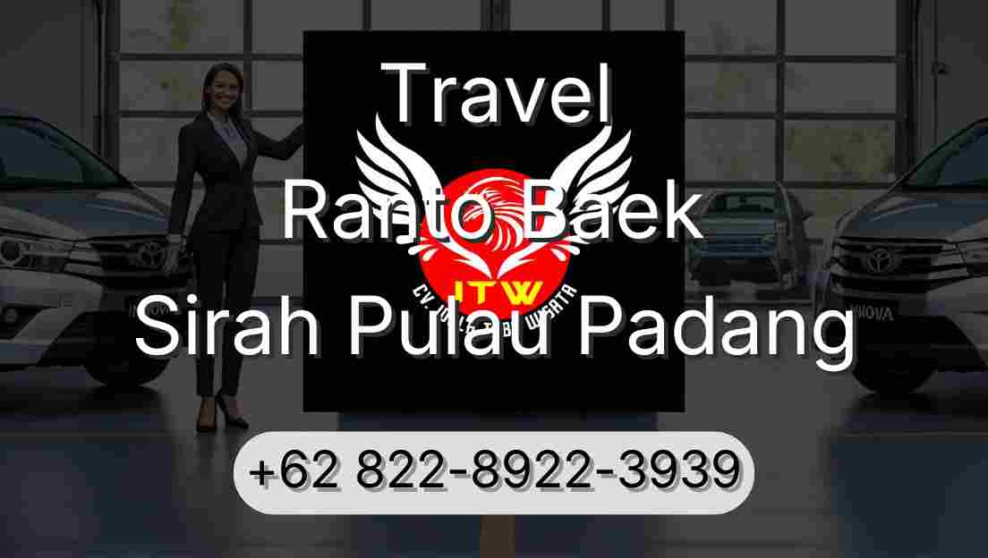 Travel Ranto Baek Sirah Pulau Padang